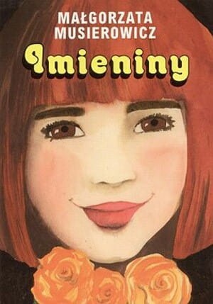 Imieniny (tom 12) Jeżycjada