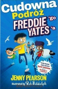 Cudowna podróż Freddie'go Yates'a