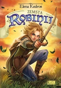 Zemsta Robinii (tom 3)