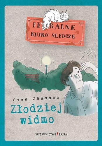 Feralne biuro śledcze. Złodziej widmo