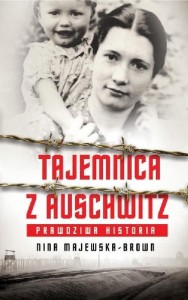 Tajemnica z Auschwitz. Prawdziwa historia