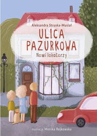 Ulica Pazurkowa. Nowi lokatorzy.