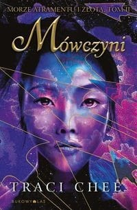 Morze atramentu i złota (tom 2) Mówczyni