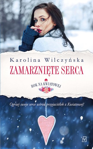 Rok na Kwiatowej (tom 2) Zamarznięte serca