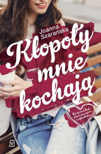 Kronika pechowych wypadków (tom 1) Kłopoty mnie kochają
