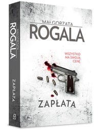 Zapłata. Seria Agata Górska i Sławek Tomczyk (Tom 1)