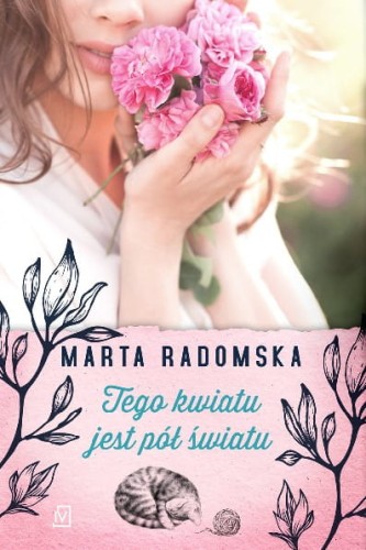 Tego kwiatu jest pół światu (tom 1)