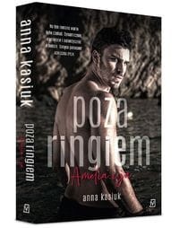 Poza ringiem. Amelia i ja