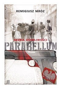 Parabellum (tom 3) Głębia osobliwości