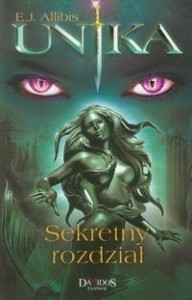 Unika (tom 3) Sekretny rozdział