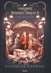 Podróż na koniec świata (tom 2) Klątwa Helmsleyów