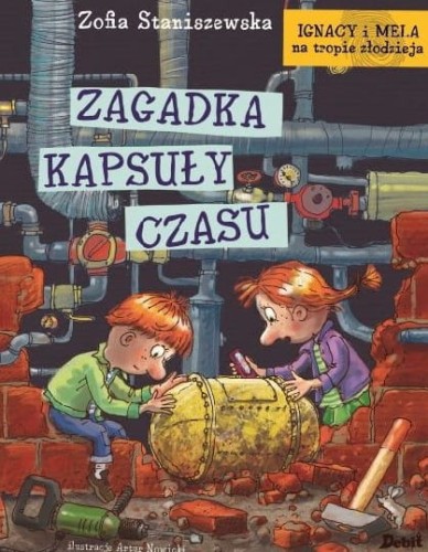 Ignacy i Mela na tropie złodzieja (tom VI) Zagadka kapsuły czasu