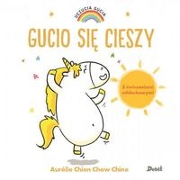 Uczucia Gucia. Gucio się cieszy
