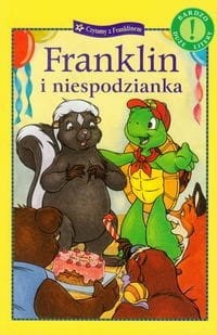 Czytamy z Franklinem. Franklin i niespodzianka