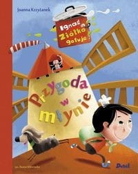 Ignaś Ziółko gotuje (1) Przygoda w młynie
