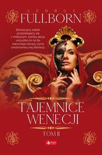 Tajemnice Wenecji Tom 2