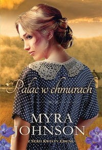 Kwiaty Edenu (tom 2) Pałac w chmurach