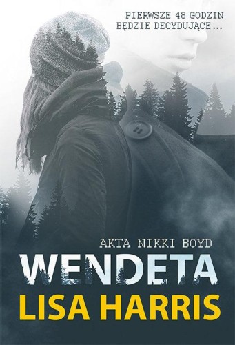 Akta Nikki Boyd (tom 1) Wendeta