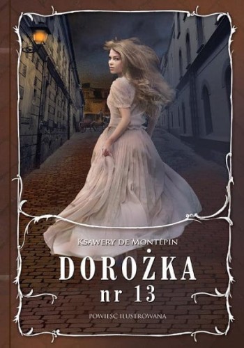 Dorożka nr 13 (powieść ilustrowana)
