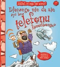 Zakład, że tego nie wiesz! (tom 1) Dlaczego nie da się żyć bez telefonu komórkowego?