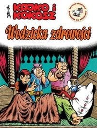 Kajko i Kokosz Wodzicka zdrowości