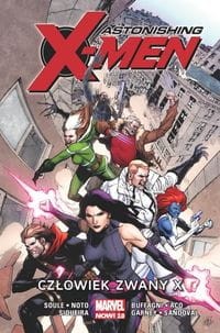 Astonishing X-Men Tom 2 Człowiek zwany X