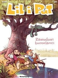 Lil i Put (tom 4) Zawodowi bumelanci