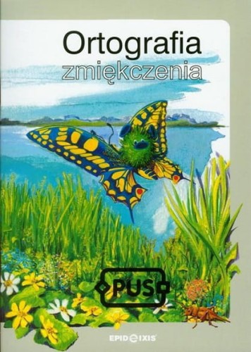 PUS. Ortografia. Zmiękczenia