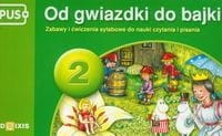 PUS. Od gwiazdki do bajki. Zabawy i ćwiczeniado nauki czytania i pisania (2)