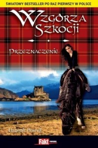 Wzgórza Szkocji. Przeznaczenie (tom 1)