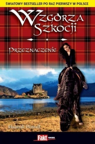 Wzgórza Szkocji. Przeznaczenie (tom 1)