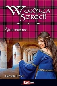 Wzgórza Szkocji. Ślubowanie (tom 4)