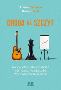 Droga na szczyt. Jak ćwiczyć, aby osiągnąć...