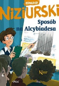 Kolorowa Klasyka. Sposób na Alcybiadesa