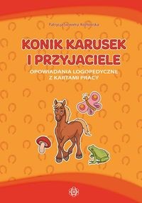 Konik Karusek i przyjaciele