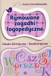 Rymowane zagadki logopedyczne. Głoski dźwięczne-bezdźwięczne