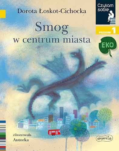 Czytam sobie. Smog w centrum miasta