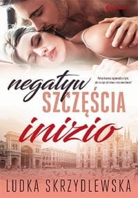 Negatyw szczęścia. Inizio