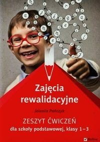 Zajęcia rewalidacyjne 1-3. Zeszyt ćwiczeń