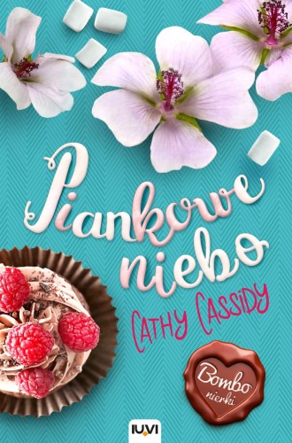 Bombonierki (tom 2) Piankowe niebo