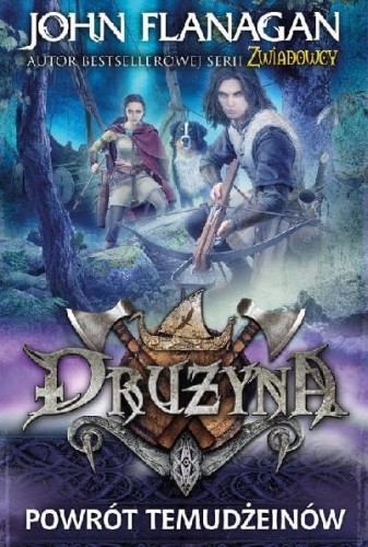 Drużyna (8) Powrót Temudżeinów