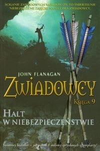 Zwiadowcy (9) Halt w niebezpieczeństwie