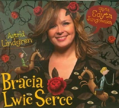 Bracia Lwie Serce (Audiobook)