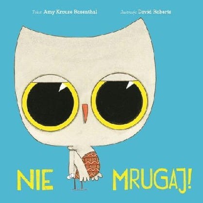 Nie mrugaj!