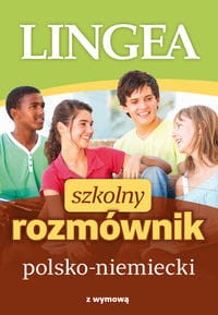 Szkolny rozmównik polsko-niemiecki z wymową