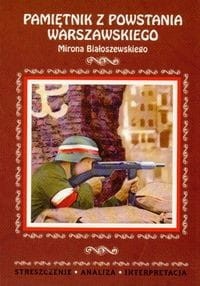 Streszcz. - Pamiętnik z powstania warszawskiego