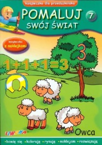 Pomaluj swój świat (7) książeczka dla przedszkolaka z naklejkami