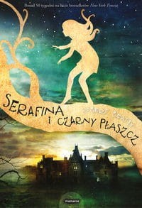 Serafina i czarny płaszcz (tom 1)