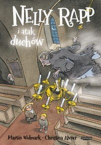 Nelly Rapp i atak duchów (tom 11)