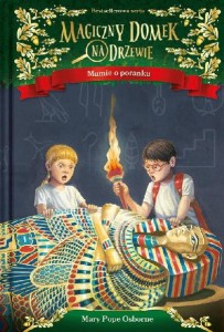 Magiczny domek na drzewie. Mumie o poranku